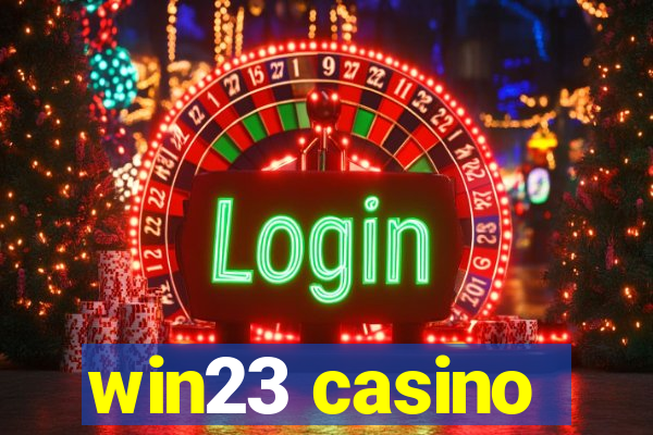 win23 casino